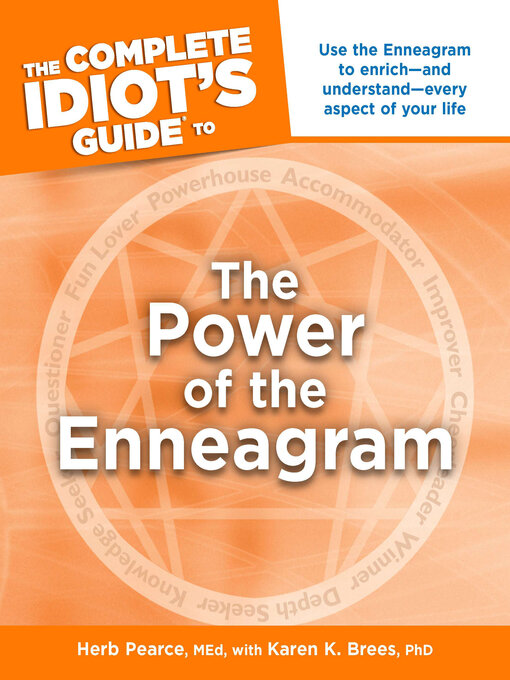 Title details for The Complete Idiot's Guide to the Power of the Enneagram by Herb Pearce M.Ed. - Wait list